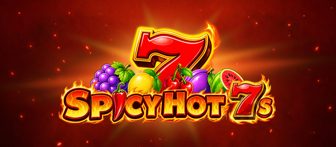 Spicy Hot 7's